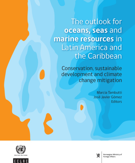 417. The outlook for oceans, seas and marine resources in Latin America and the Caribbean.pdf